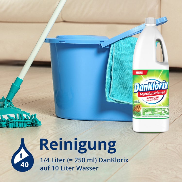 Anwendung Reinigung: ¼ Liter (250 ml) DanKlorix Grüne Frische auf 10 Liter Wasser – Wischmopp und Eimer